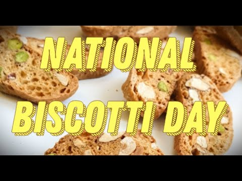  September 29 National Biscotti Day #BiscottiDay